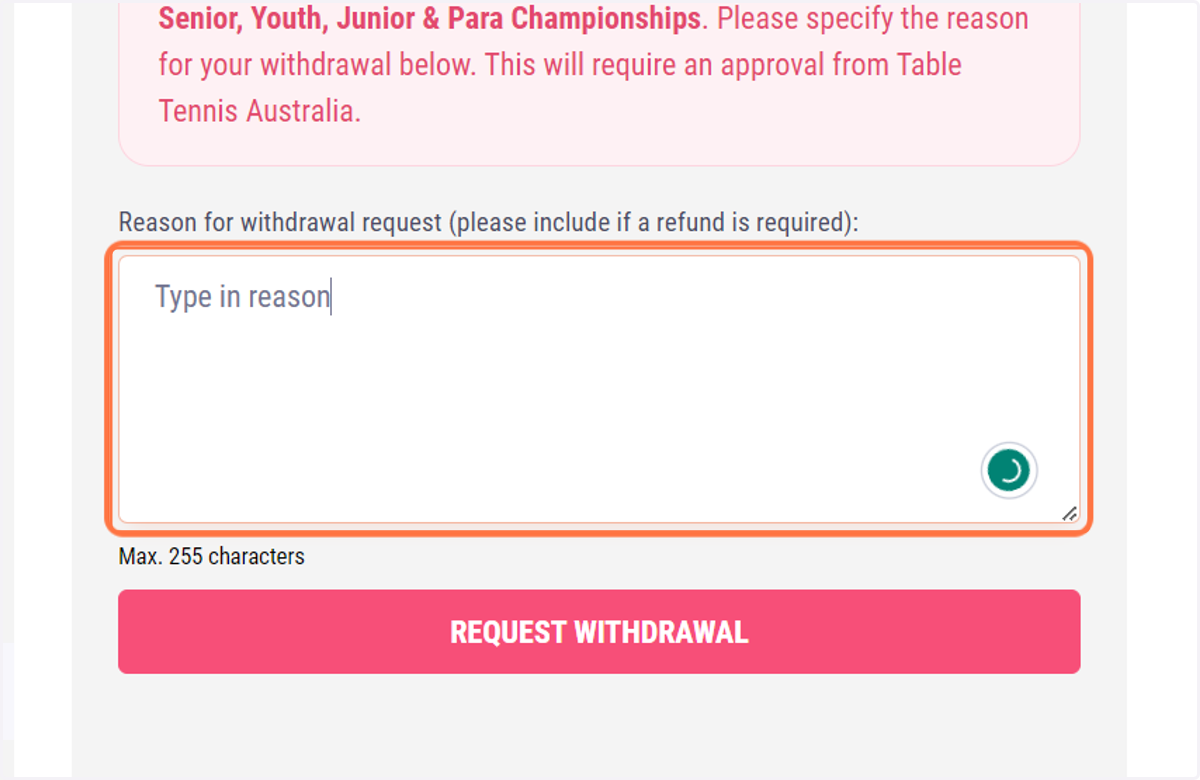 Type in your reason for requesting to withdraw from all or some events