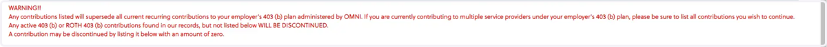 Before electing your contribution amount per pay period, please take note of the following message.