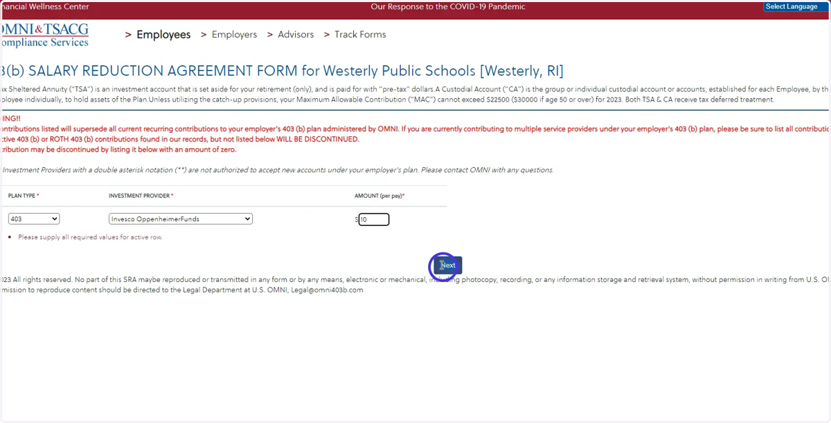 Enter the bi-weekly amount you wish to be contributed and click 'Next'