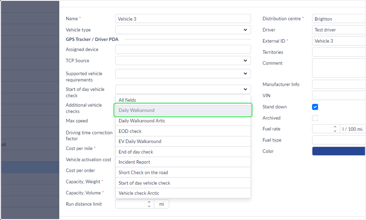 Select a form from the drop down in the 'Start of day vehicle check' and 'Additional vehicle checks' fields