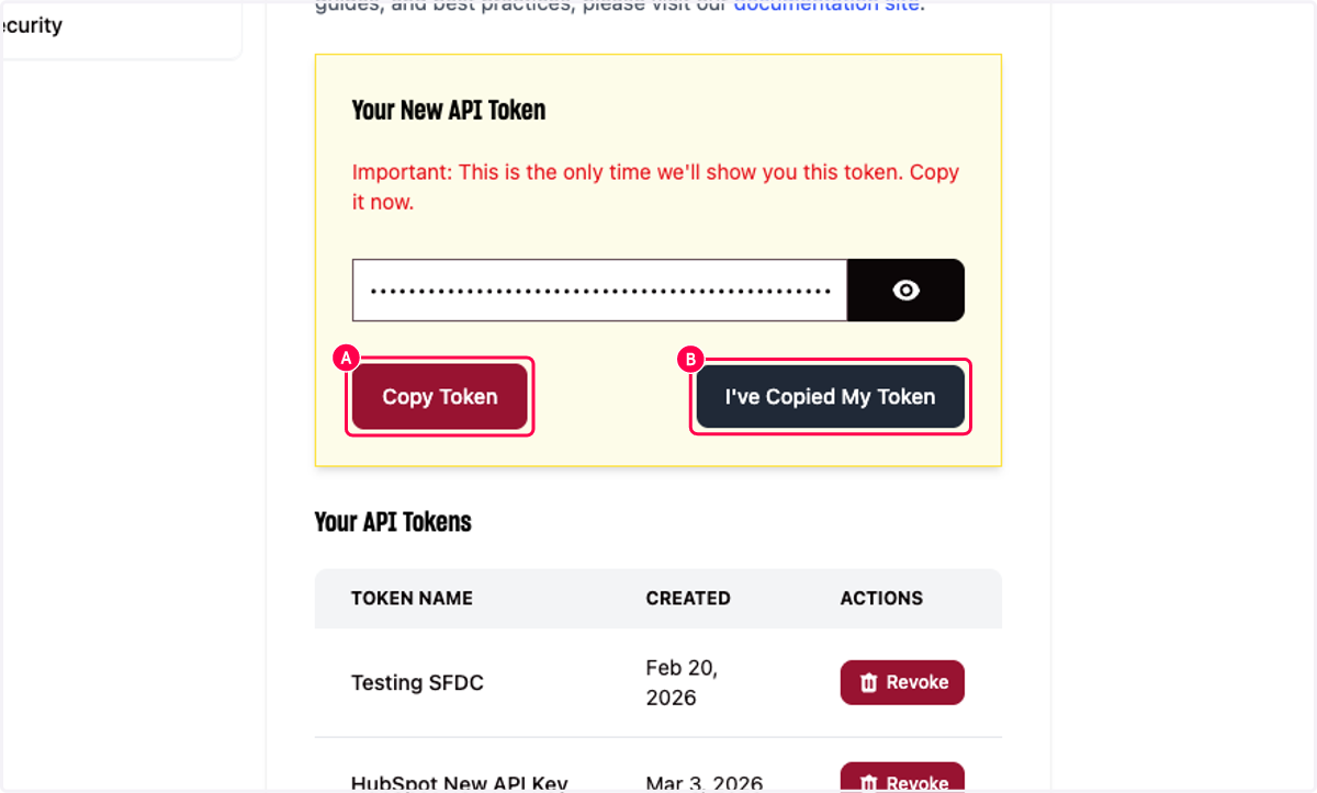 A. Click on Copy Token B. Click on I've Copied My Token