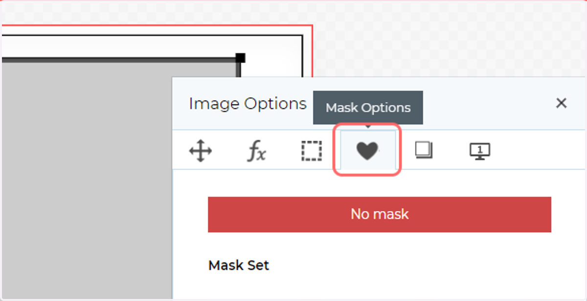 Double click an image to launch the Image Options pop up, then navigate to the Mask Options tab.