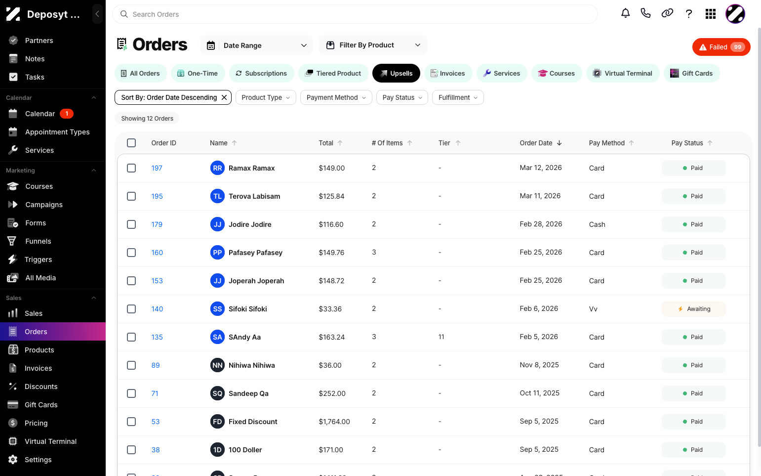 Step 3: By default, the All Orders tab is displayed. Click the Upsells button to view Upsell orders. Here, you can see the Order ID, Customer Name, Total Amount, Number of Items, Tier, Order Date, Payment Method, and Pay Status.