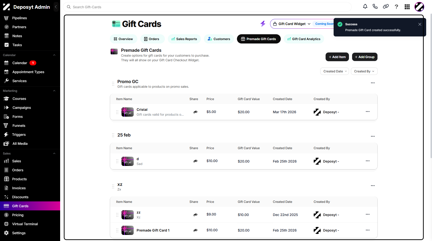 Step 8: You can now view your newly created item and a pop-up notification at the top.