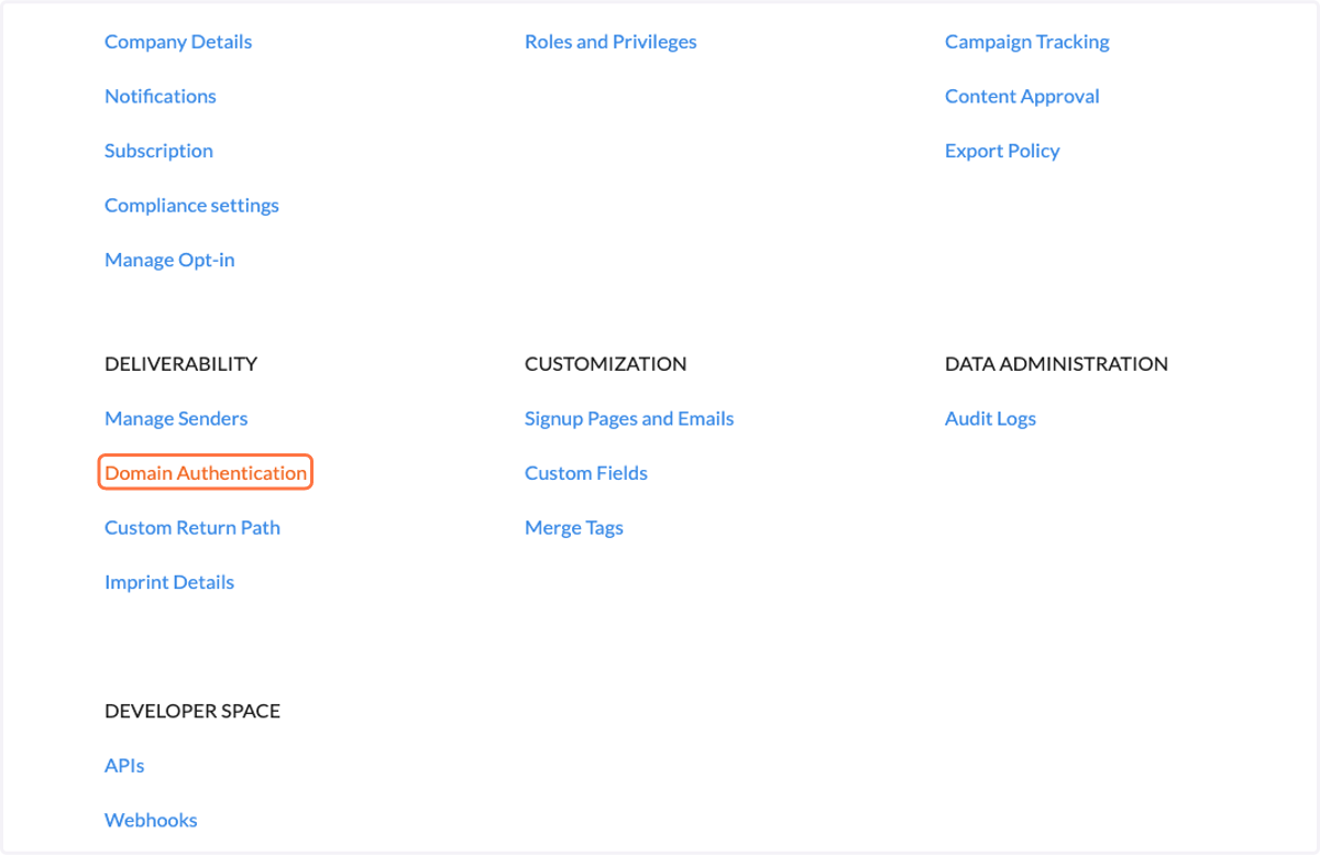 Click on "Domain Authentication" under Deliverability.