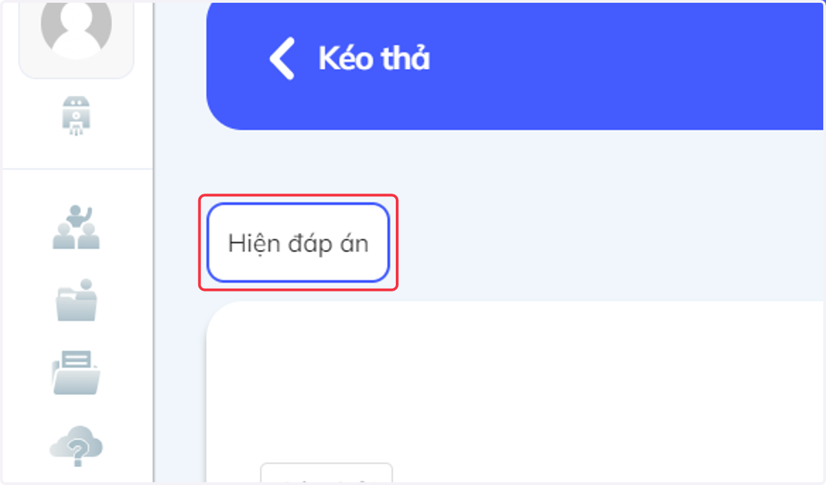 Nhấn chọn "Hiện đáp án" để kiểm tra đáp án
