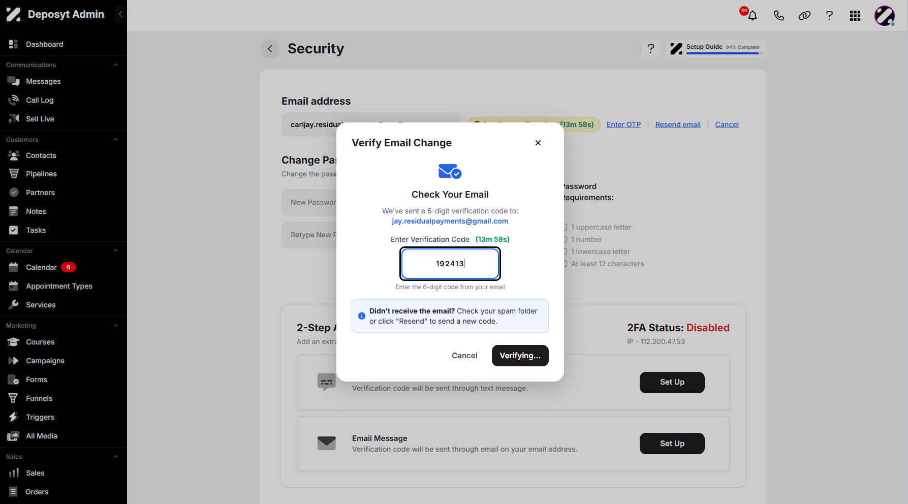 Step 12: Open your email account to copy the verification code, then go back and paste it. Once pasted, it will automatically begin verifying your action.