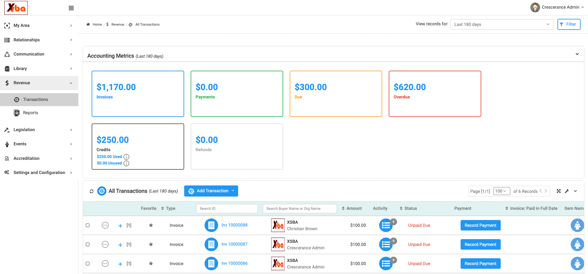 Search for your unpaid invoice and then click on Record Payment