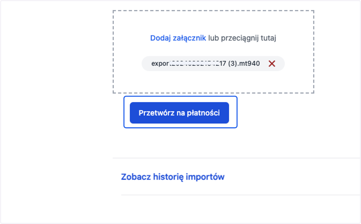po załadowaniu pliku wybierz > Przetwórz na płatności
