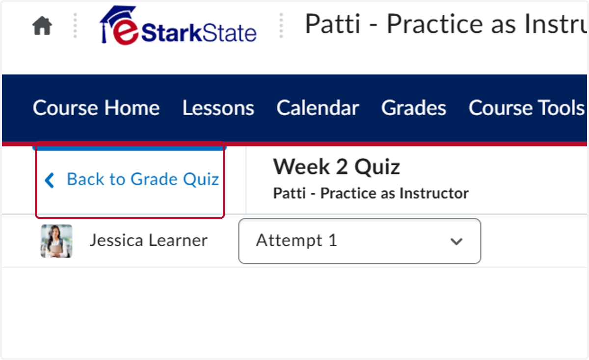 Click on Back to Grade Quiz when you are done.