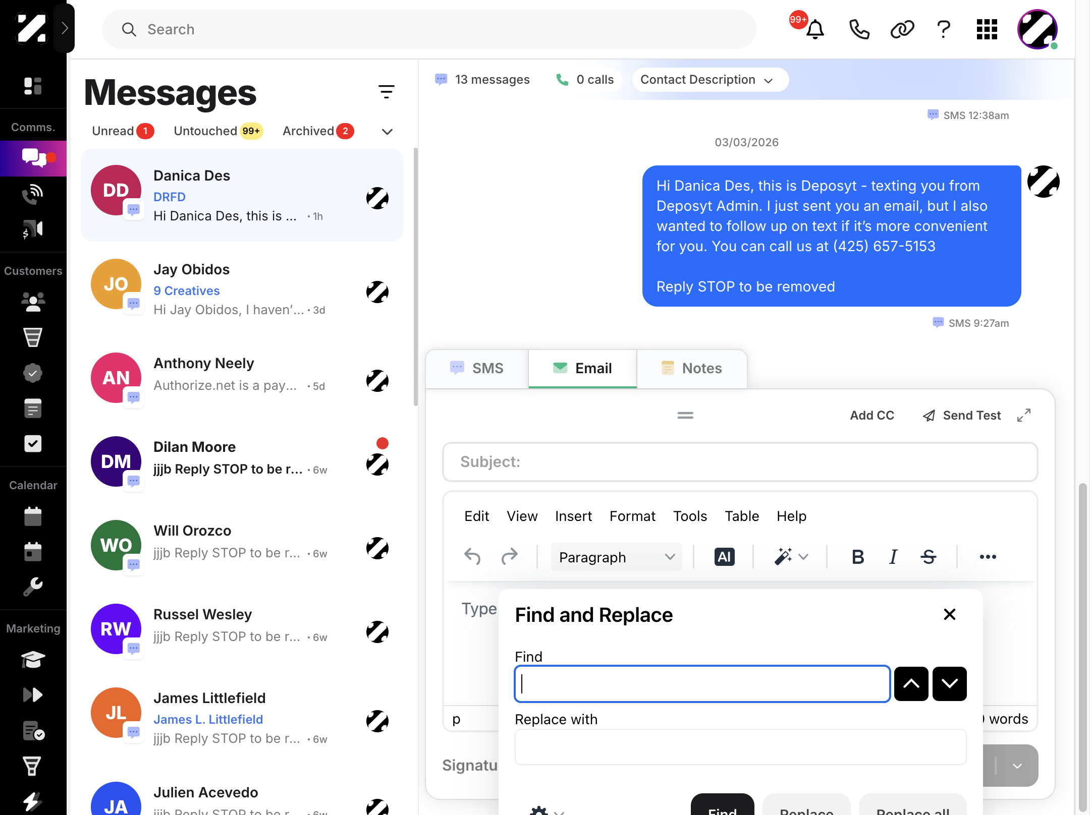 Type the word you want to find in your message, then use the up and down arrow keys to navigate through the occurrences. Click ‘Search.’ If you wish to replace a word you have found, type the replacement word, then click ‘Replace’ or ‘Replace All.’