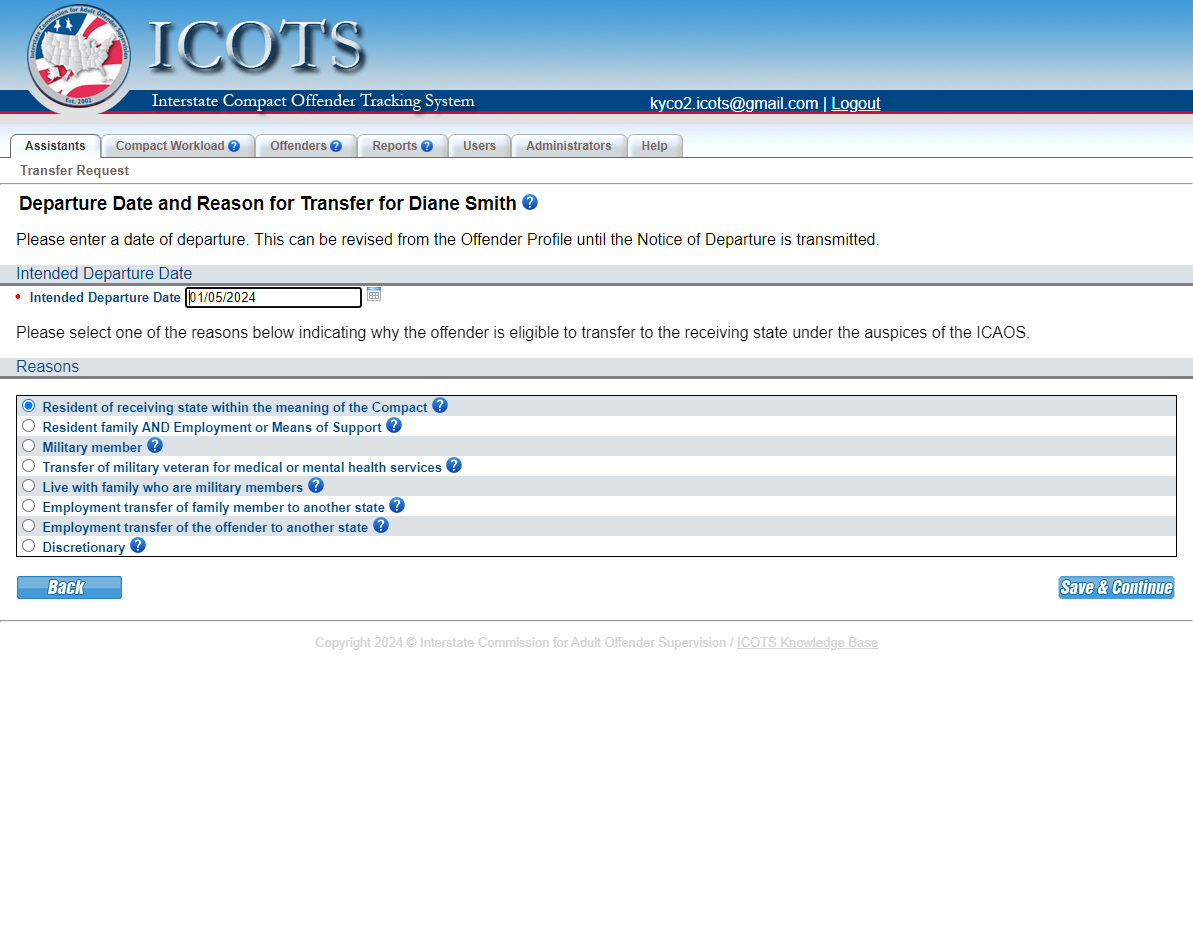 Select the appropriate reason for transfer. For this scenario, the individual is considered a 'resident' since she has lived in the receiving state more than 1 year prior to sentencing