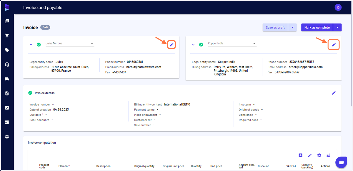 You can select your "Billing entity" and "Customer" (Supplier/Provider for reports) and edit their information