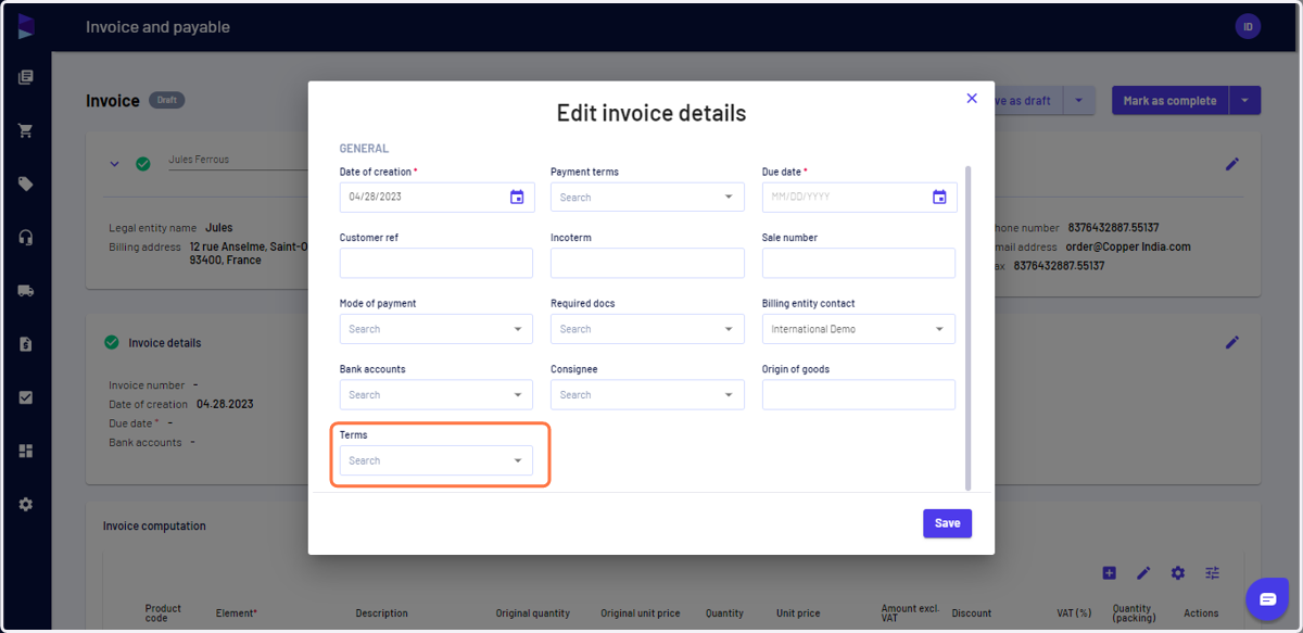 You can check and edit information and select terms you would like to add to the invoice and "Save"