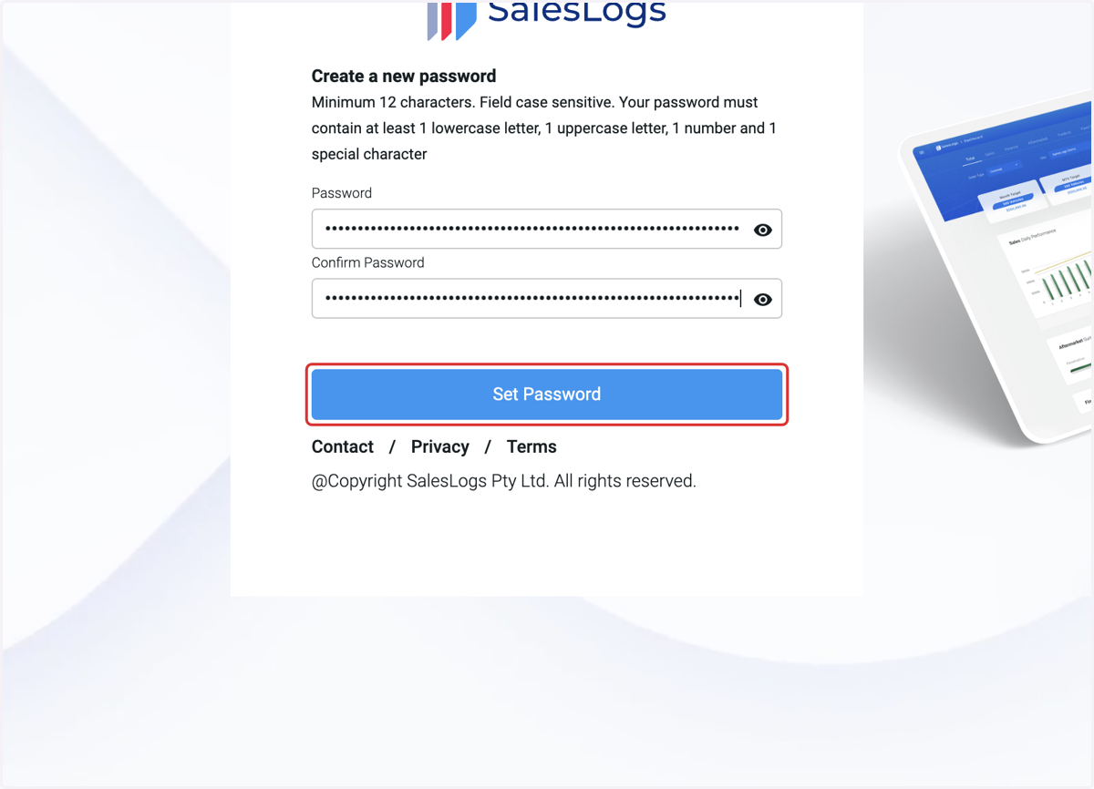 Create a new password. Confirm password. Click on Set Password