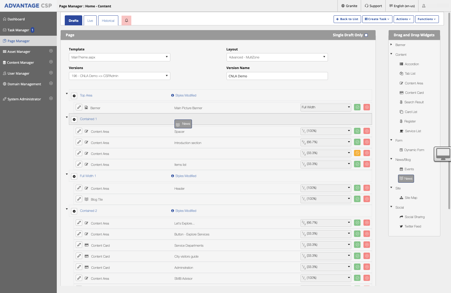 Select the widget you wish to use and drag it to the zone of your choice.