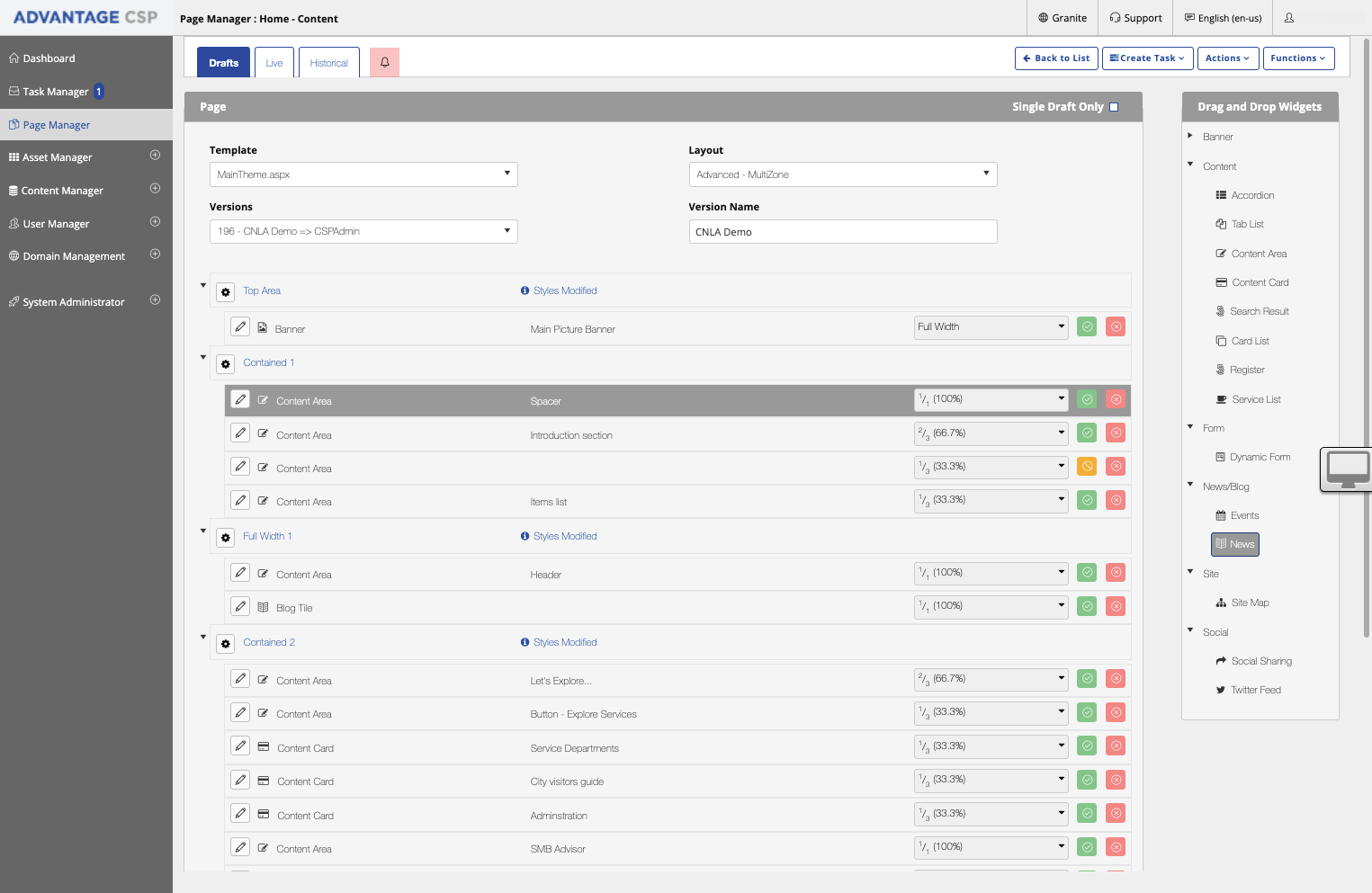 Go to your Drag and Drop Module drawer. Select your the widget you want and drag it to the zone you want.