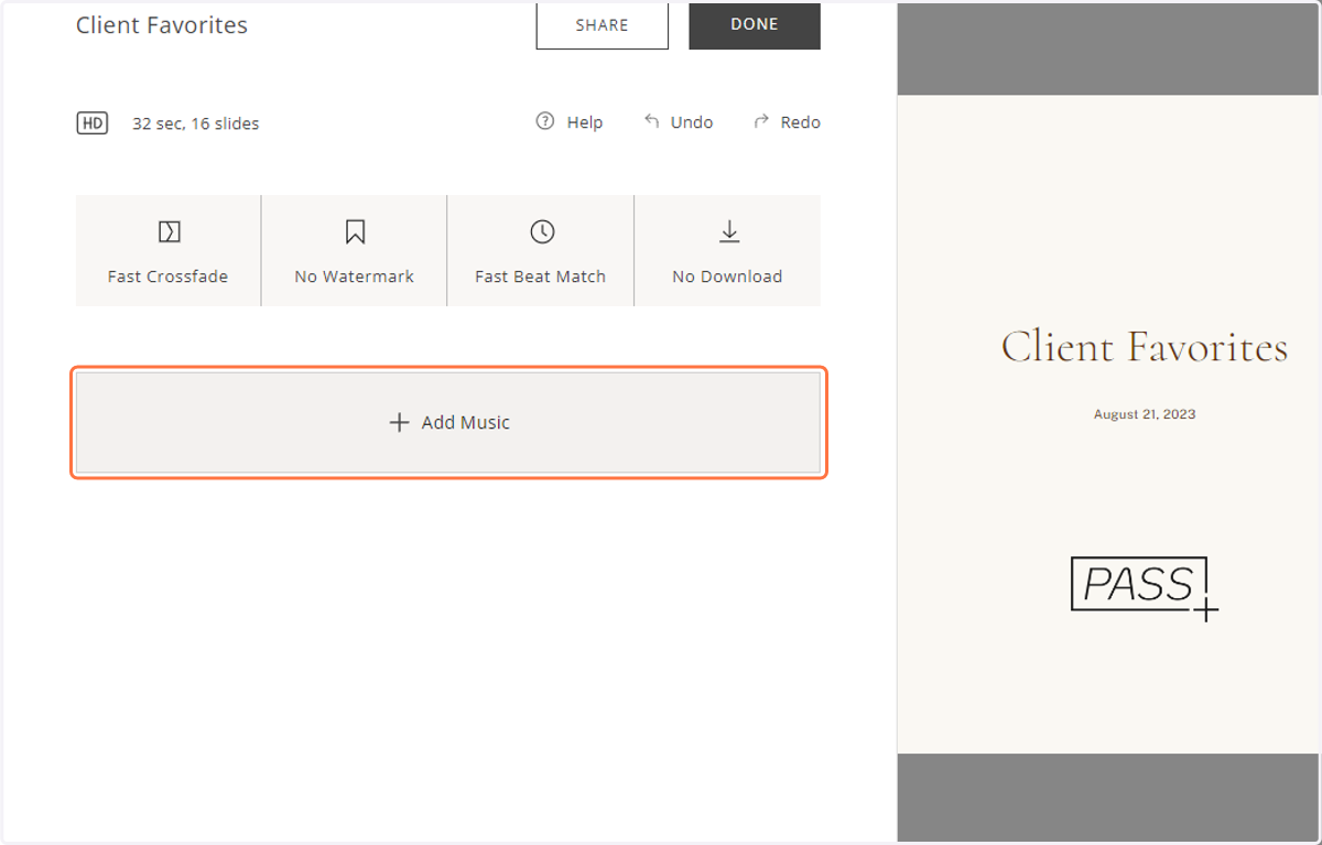 From the Slideshow Editor, click "+ Add Music" to browse through Pass Gallery’s music library.