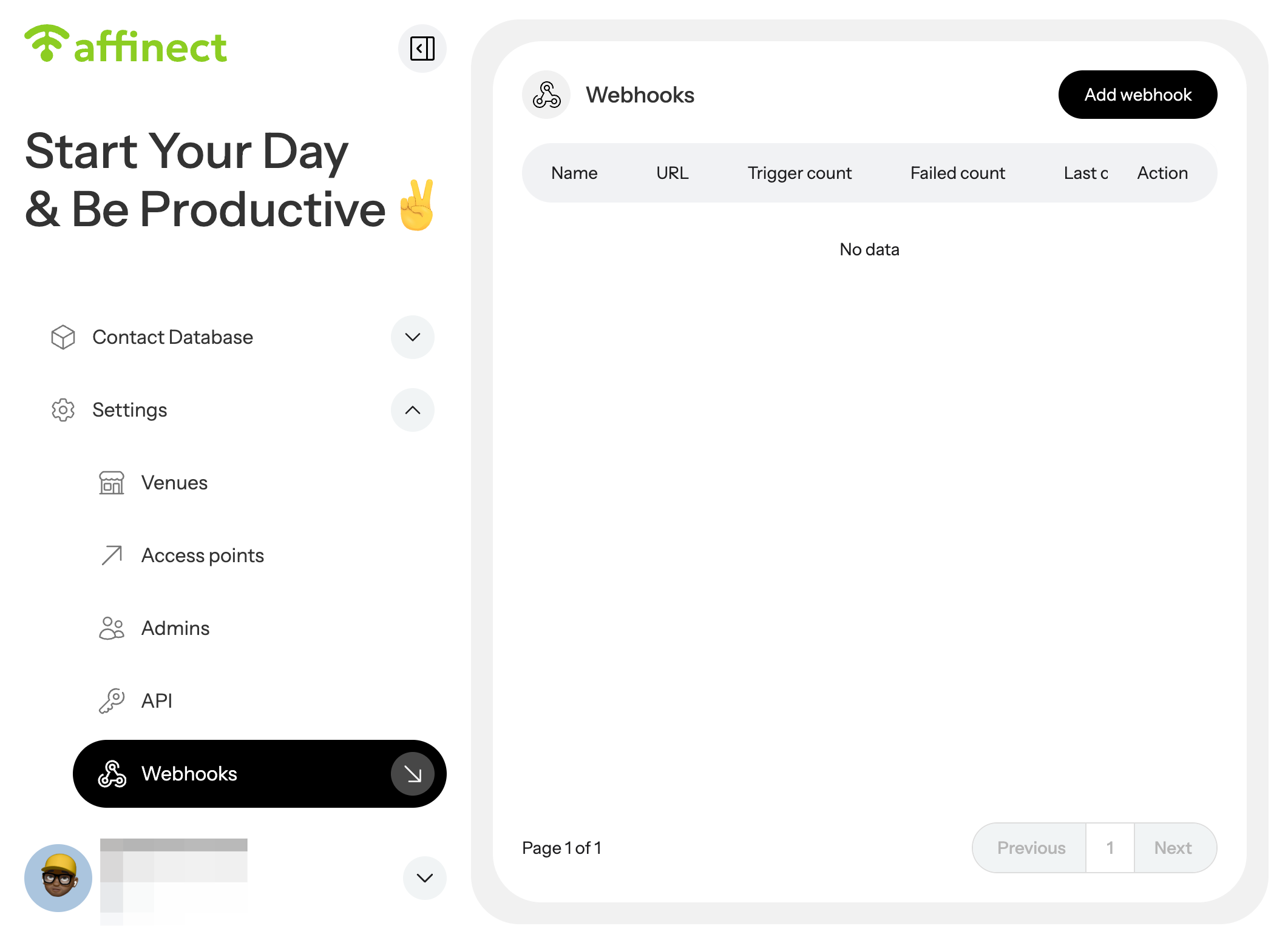 Click 'Settings' on the left-hand side of the dashboard and select Webhooks from the drop-down menu.