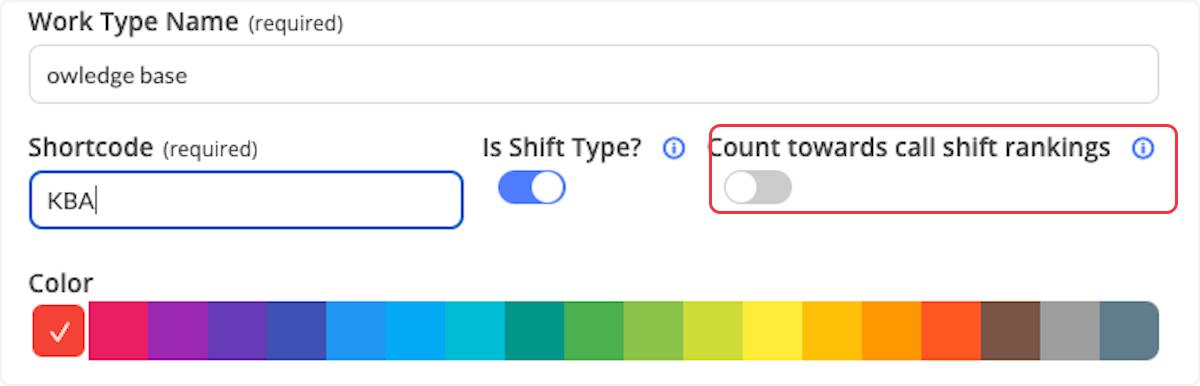 Count towards call shift rankings when enabled will adjust the call shift ranking value of an employee with this worktype. 