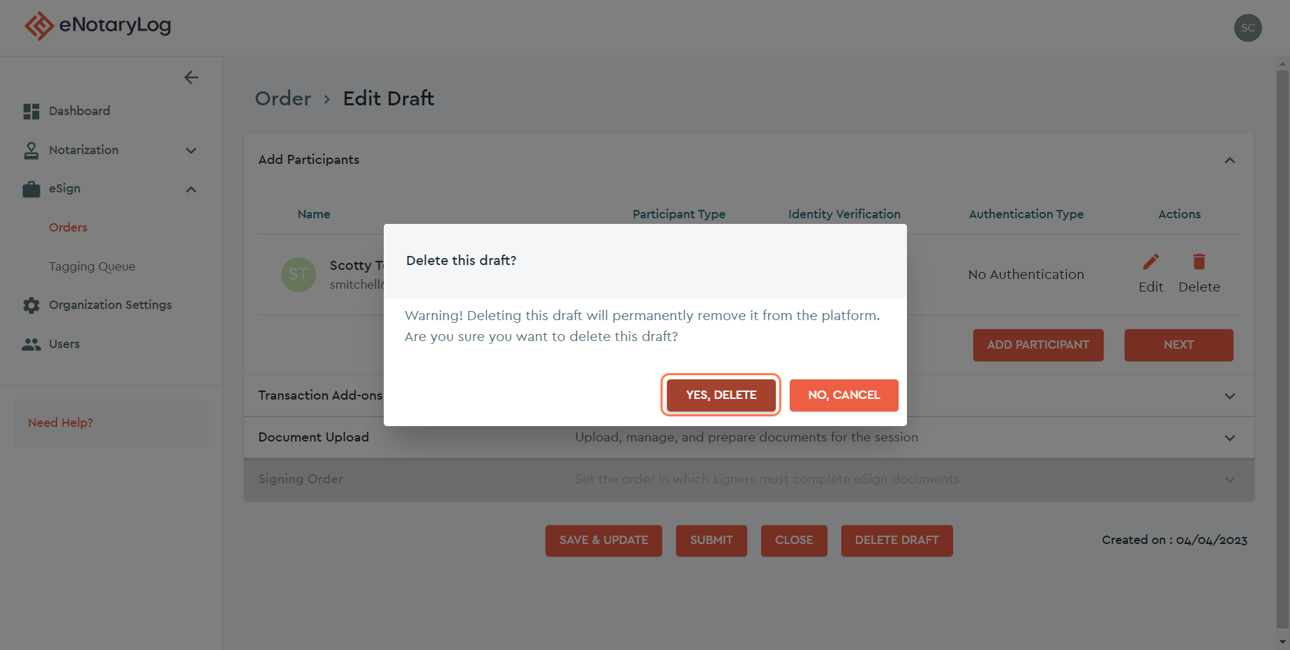 Click on the YES, DELETE button to confirm that you want to delete this draft.