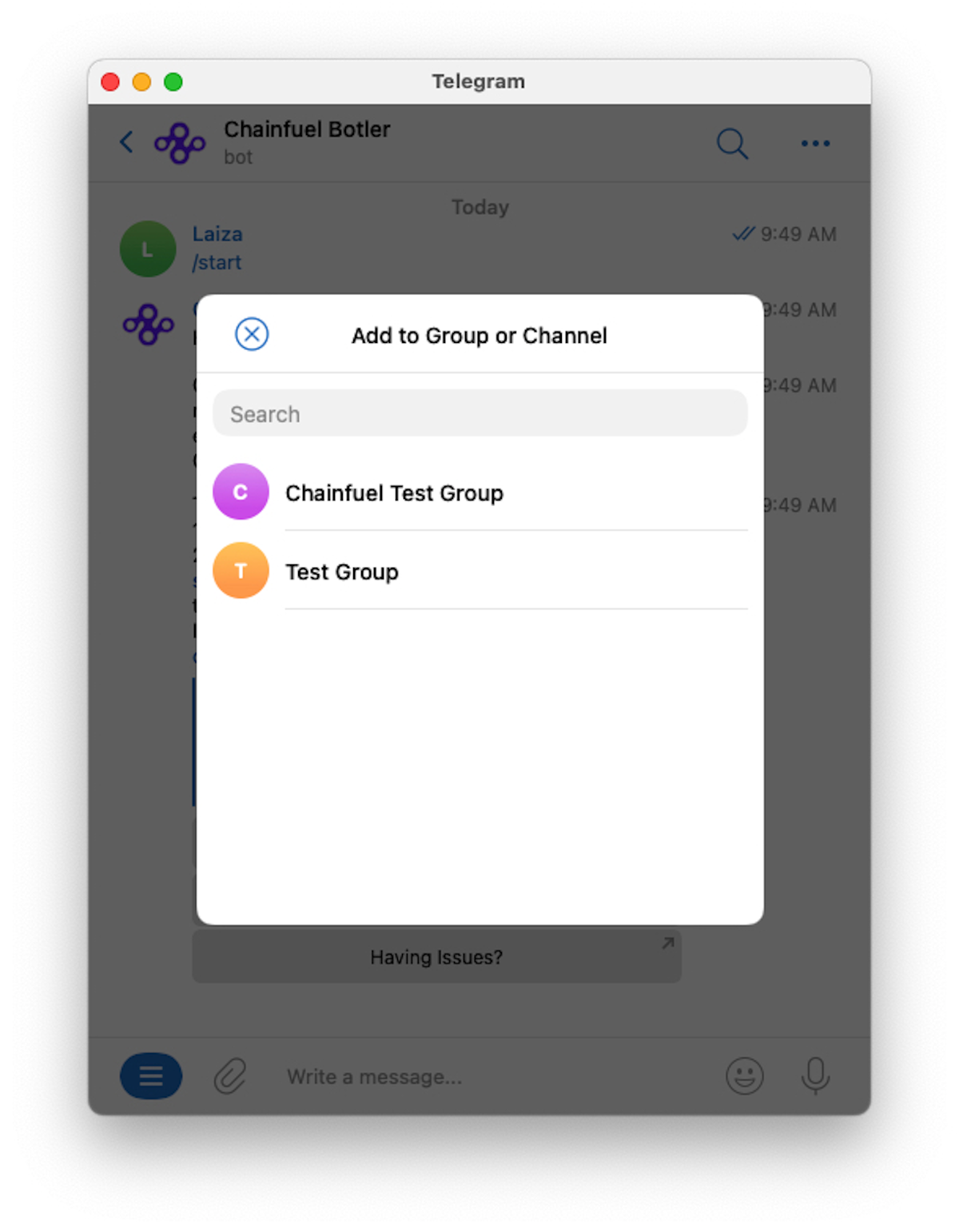 The list of all your Telegram groups will appear. Select a group to add the Chainfuel bot to.
