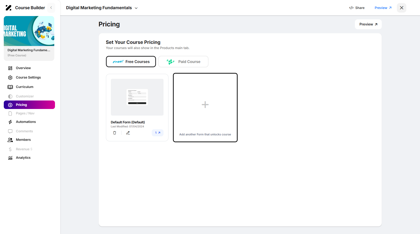 Step 10: This section also allows you to add a new form to unlock the course.