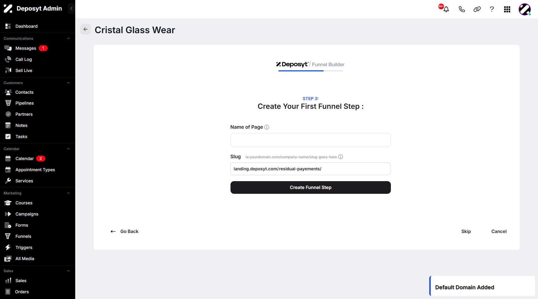 Step 9: You will then be prompted to the next step, where you need to enter the title of your first funnel step.