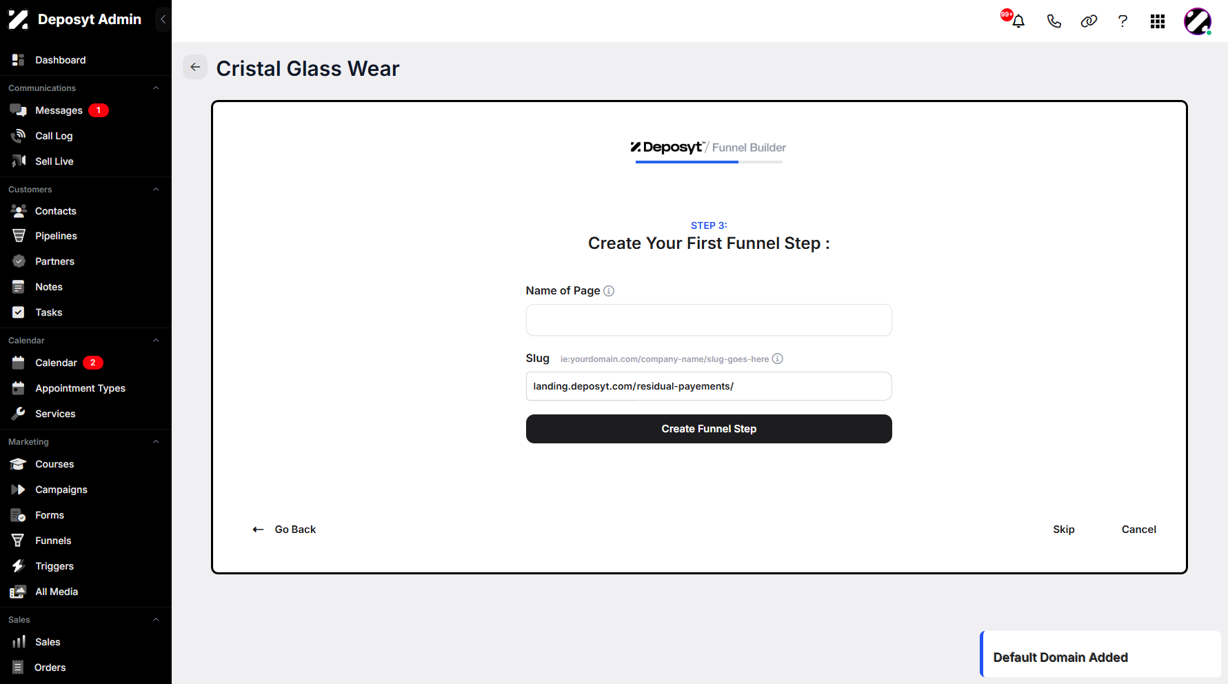 Step 9: You will then be prompted to the next step, where you need to enter the title of your first funnel step.