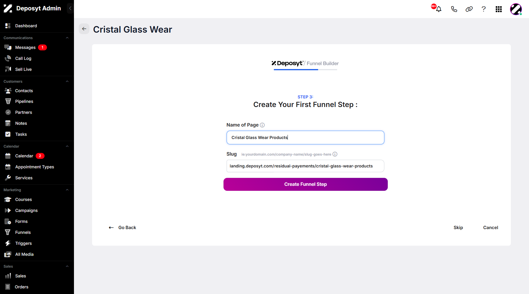 Step 10: Click on Create Funnel Step to finalize your funnel.