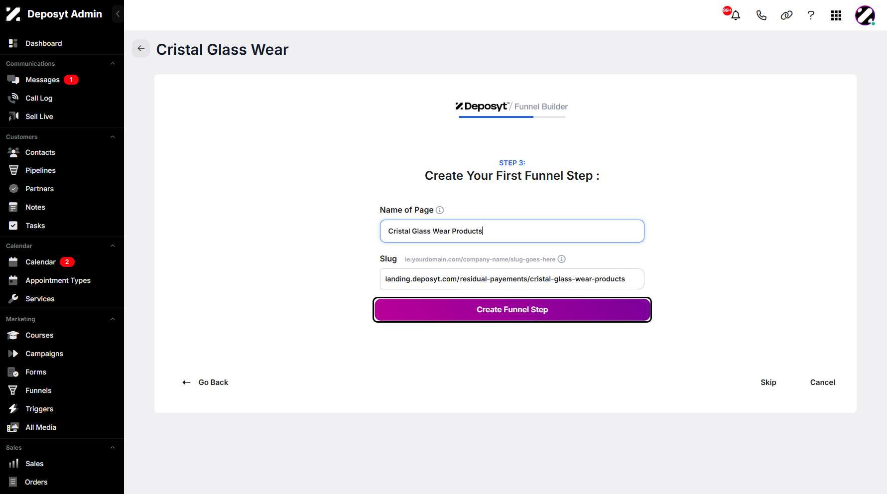 Step 10: Click on Create Funnel Step to finalize your funnel.