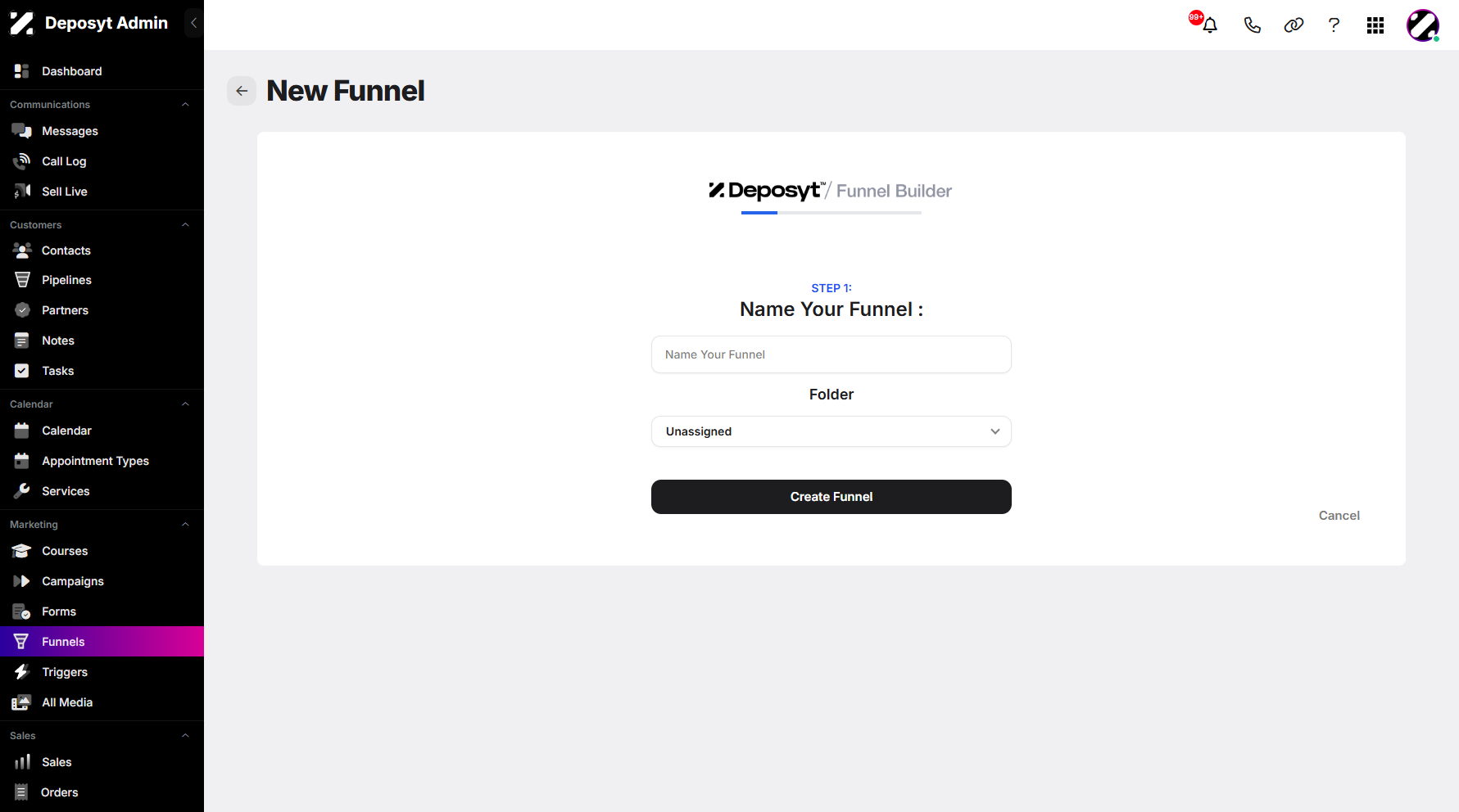 Step 4: You will then be prompted to a new page where you need to enter your funnel name and select a folder for organization.
