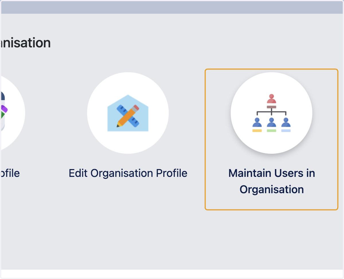 Click on Maintain Users in Organisation