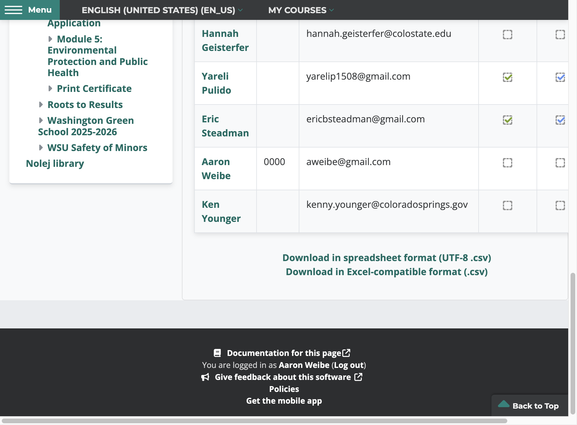 Scroll to the bottom and download the file, this will give you your course completion records.