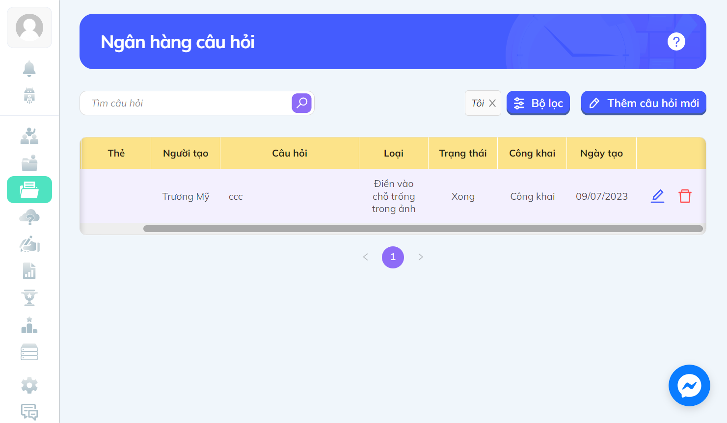 Nhấn chọn biểu tượng thùng rác màu đỏ để xóa câu hỏi (nếu cần)