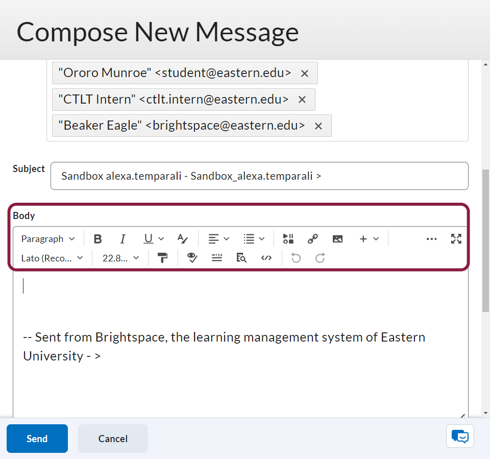 Add your message to the body of the email. You can use the editing menu to edit your text and add links and images.