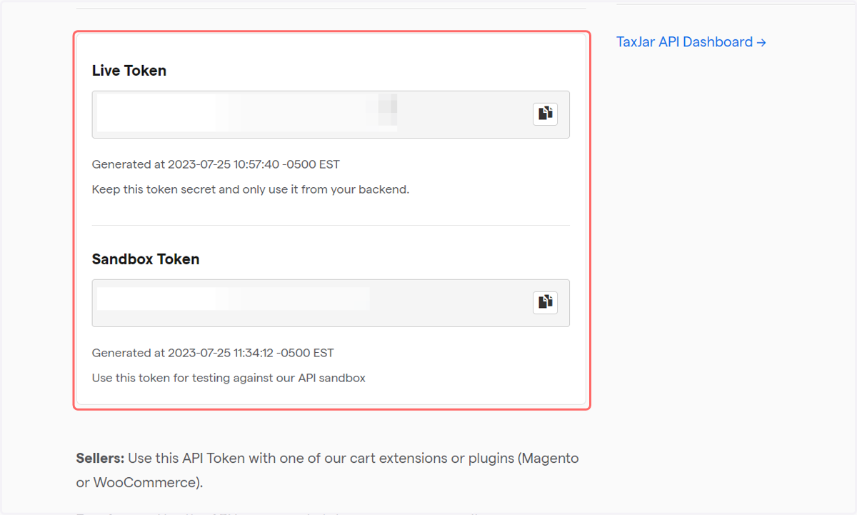 You will have access to a Live Token, along with the ability to generate and use a Sandbox Token (for testing purposes)