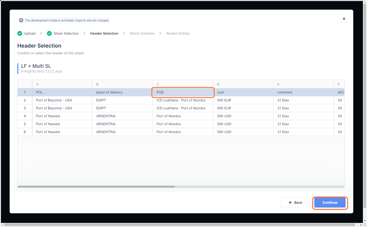 Select the header of the table and click 'Continue'