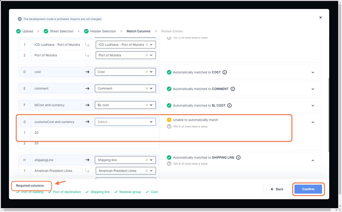 The fields will be automatically mapped based on the fields in Jules. Please ensure to manually 'match' the field if it is not matched automatically. Click on 'Confirm' once done