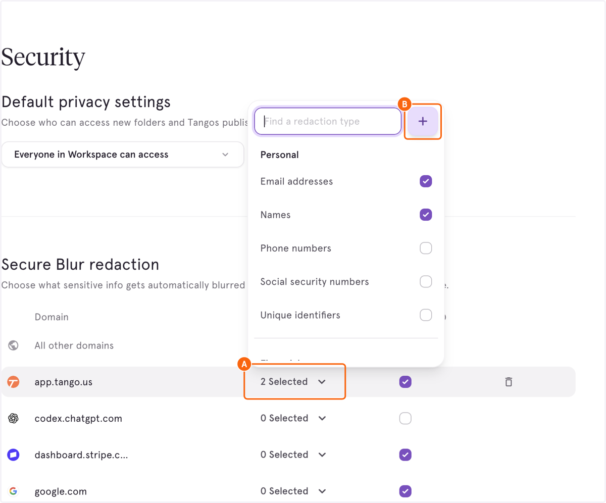 A. Click on Secure Blur selection dropdown B. Click on the "+" Icon to add custom redactions