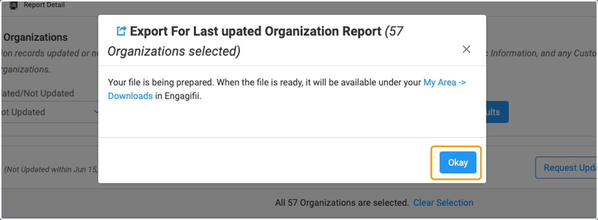 Your report is being generated and will be available in My Area / My Downloadss