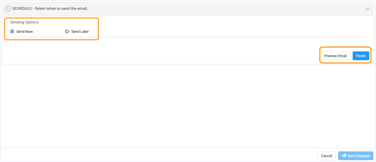 Select email sending options (now or later) and then either Preview Email or Finish