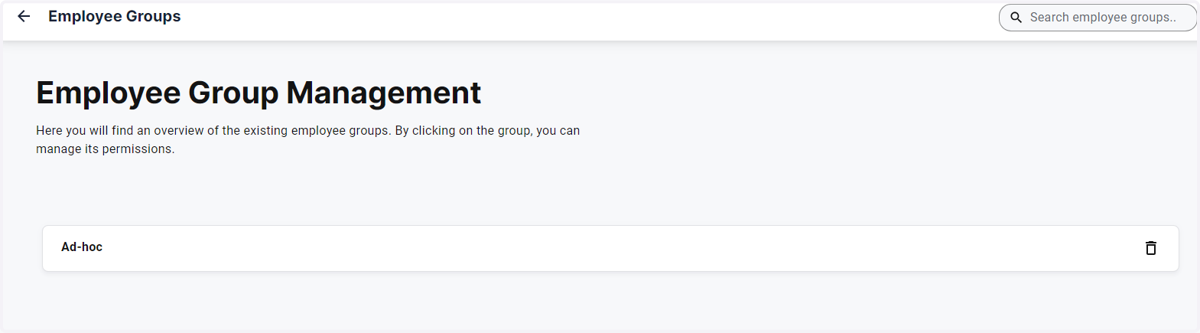 Create and Open an Employee Group that you have created eg. Ad-hoc