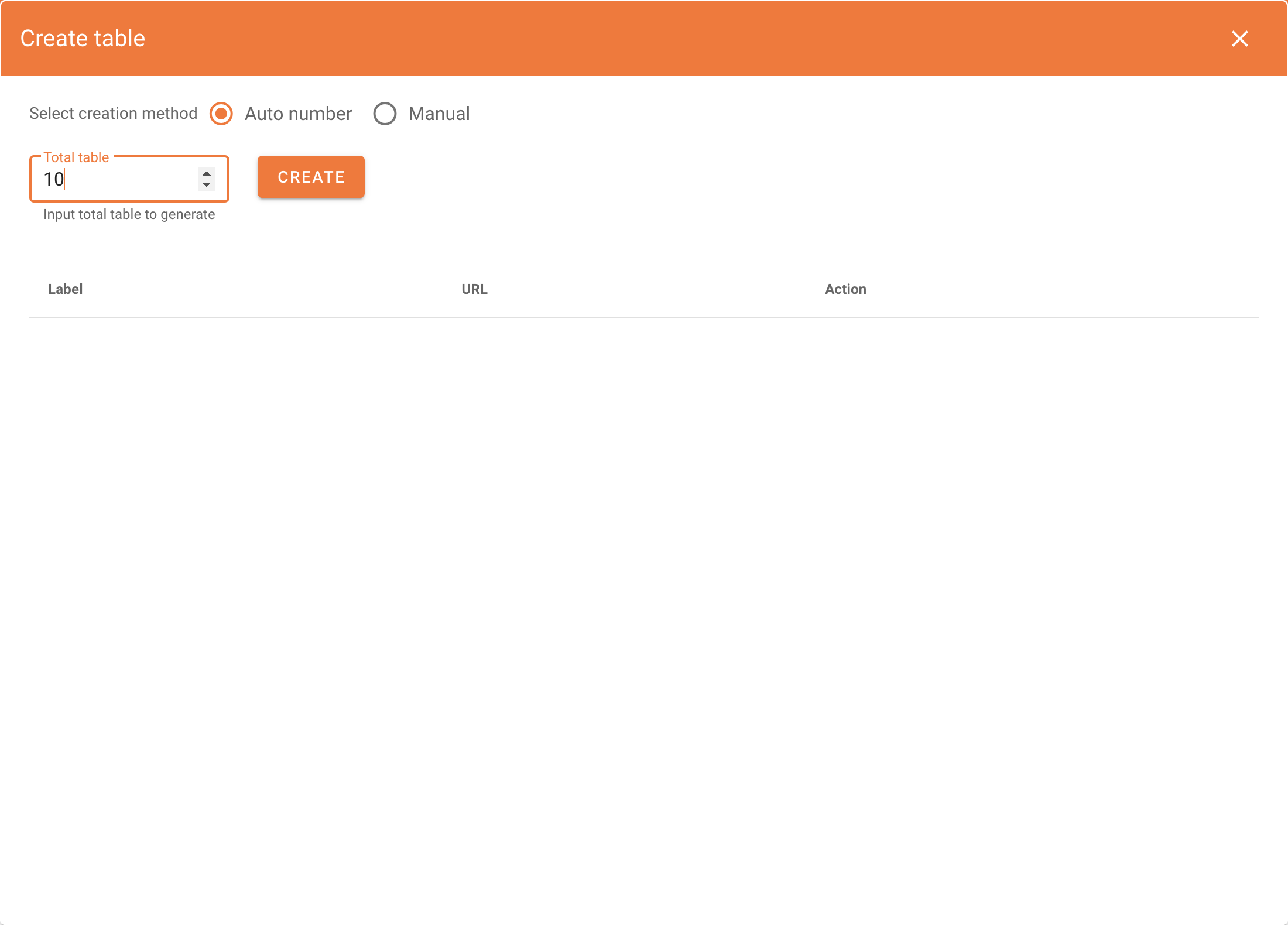 Thera are two ways to generate tables. Option 1 is auto number where you choose many tables to generate and the system will automatically generate tables for you using sequence of number from 1 to n.