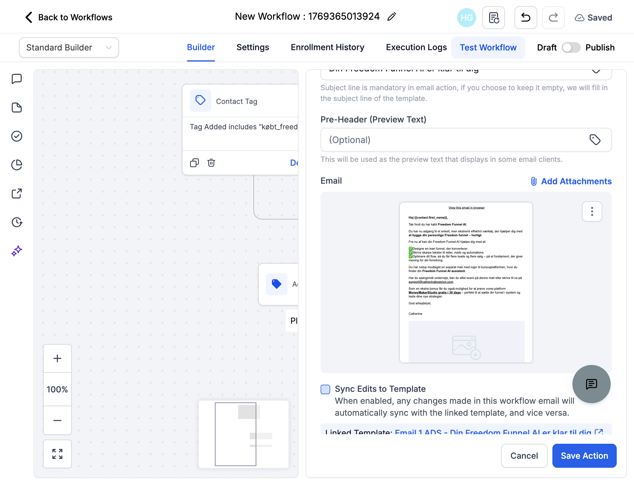 Vælg "Sync Edits to Template" så eventuelle ændringer slår igennem i både workflow og skabelon