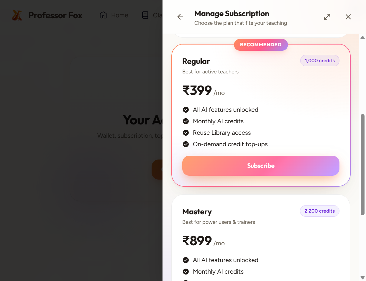 A. Choose the subscription plan that best suits your needs, B. then click "Subscribe" to activate your membership.