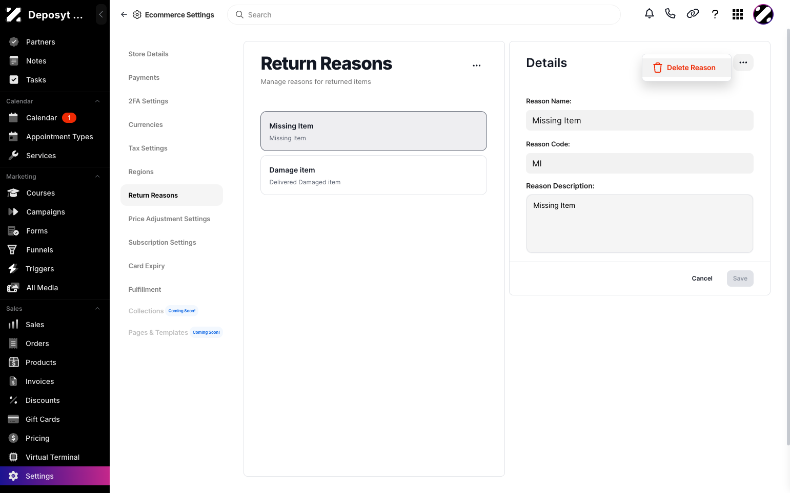 Step 6: To delete a reason, click the three-dot menu and select Delete Reason.
