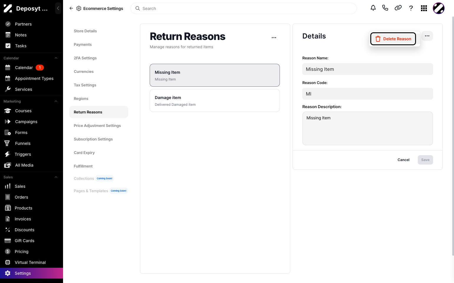 Step 6: To delete a reason, click the three-dot menu and select Delete Reason.