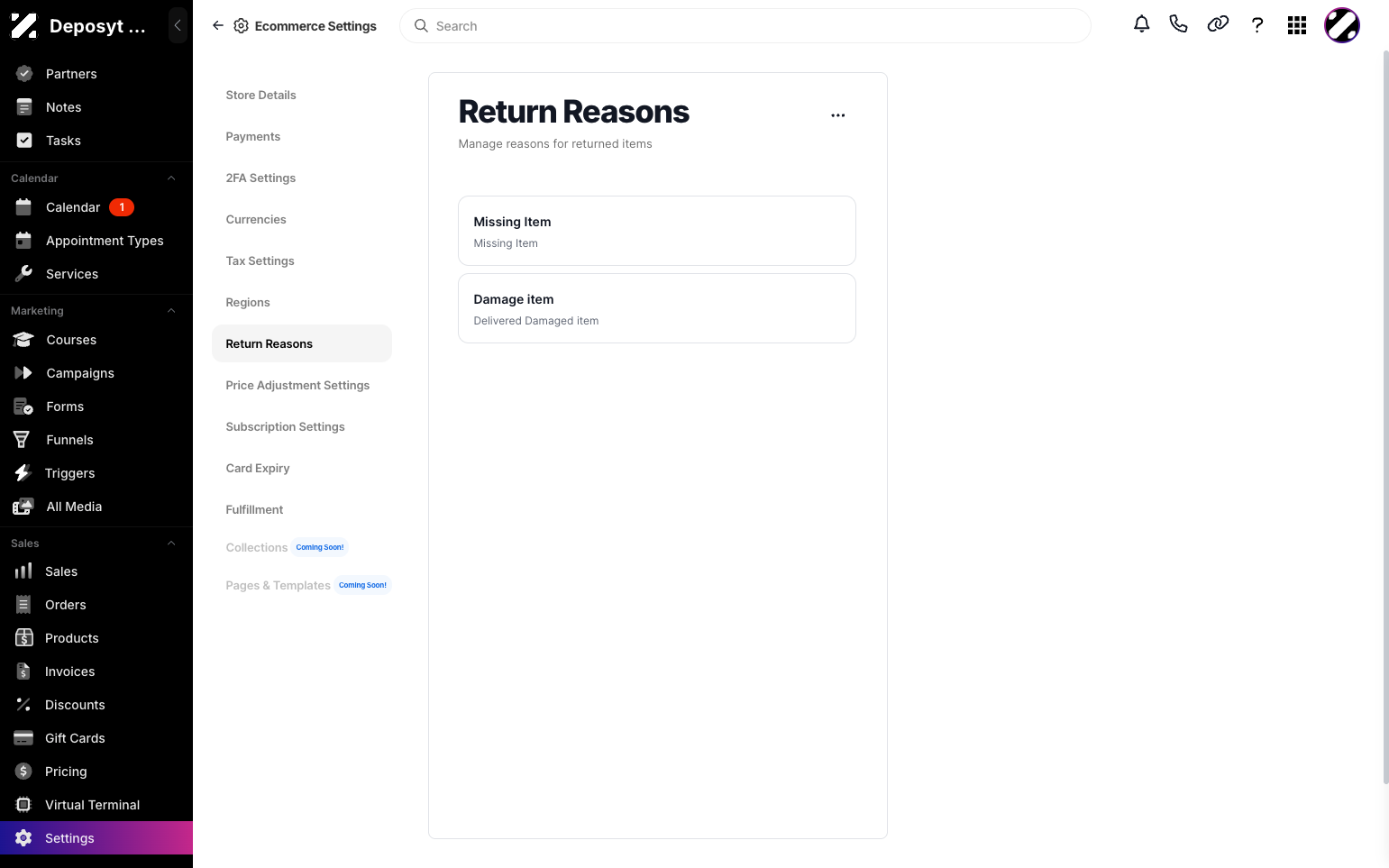 Step 4: Here you can manage reasons for returned items and view the current reasons listed.