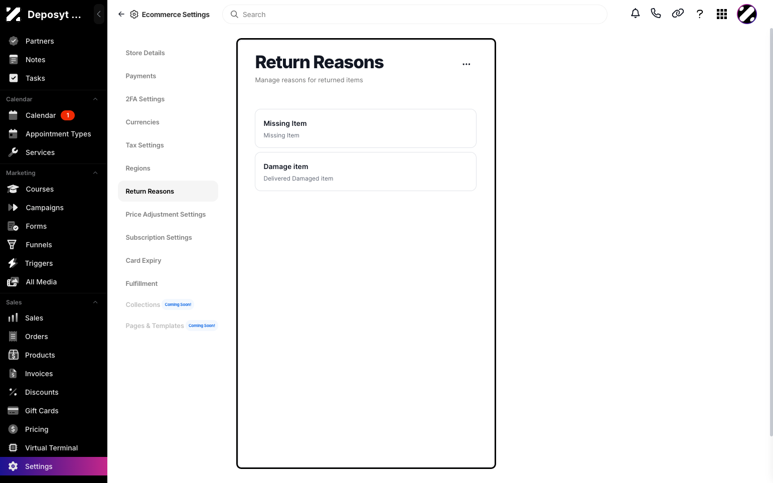 Step 4: Here you can manage reasons for returned items and view the current reasons listed.